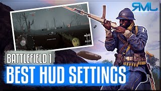 Best Hud Settings - New Hud Customization - Battlefield 1 Summer Update Patch