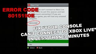 HOW TO FIX Your Console Can't Connect to Xbox Live Message 2024 (ERROR CODE 8015190E)