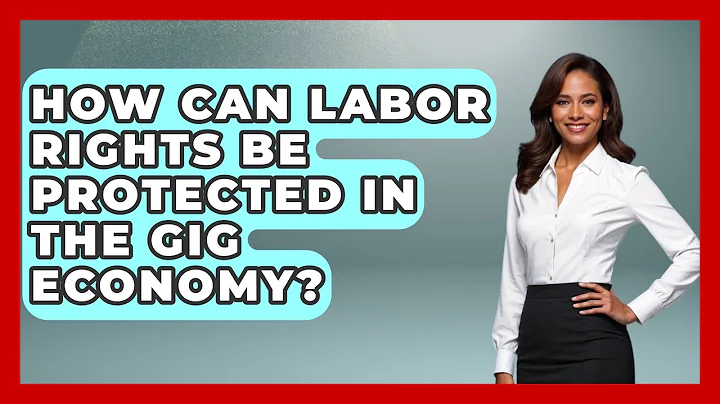 How Can Labor Rights Be Protected in the Gig Economy? | Socialism Explained