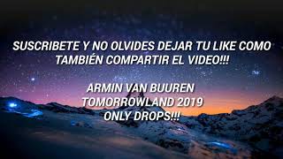 Armin van buuren tomorrowland 2019 Only Drops!!!