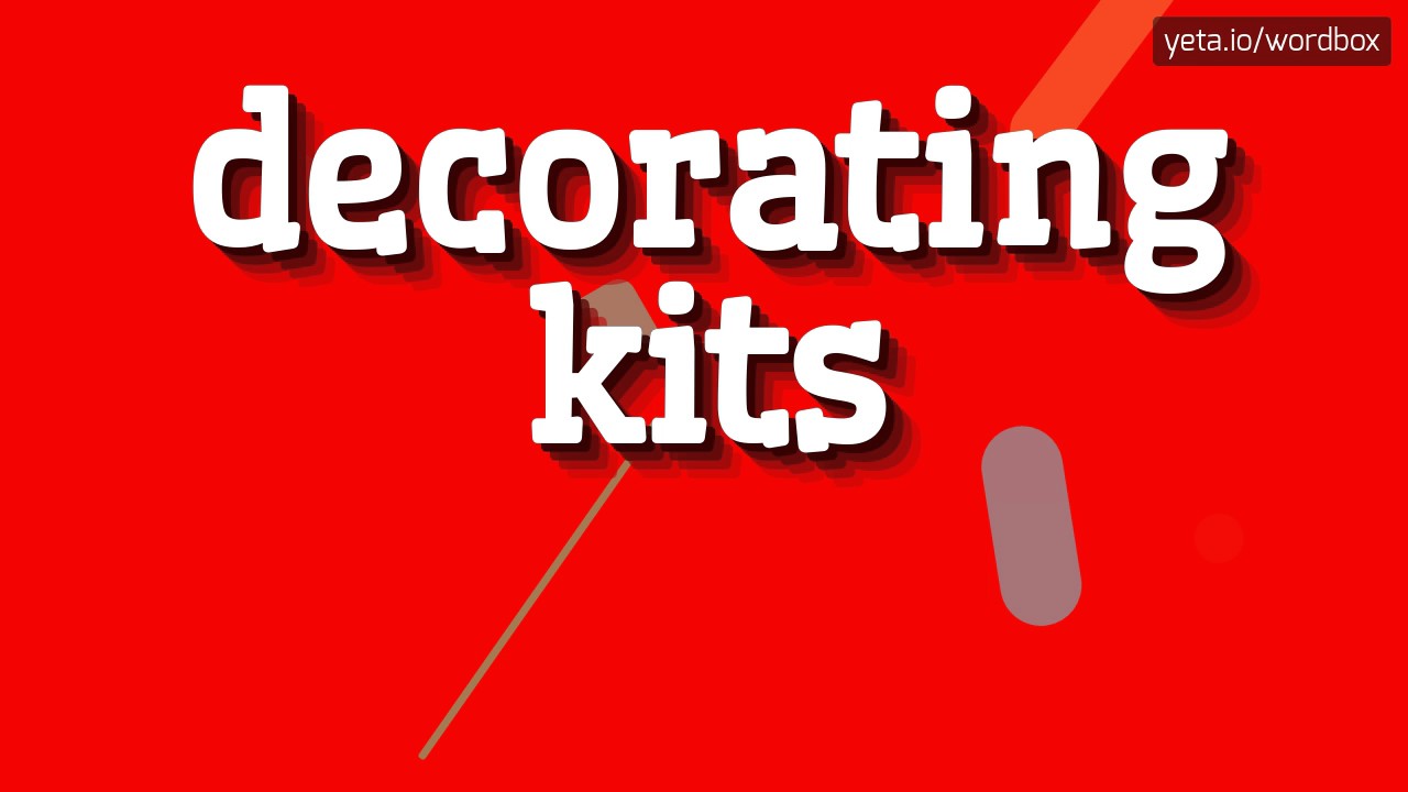 DECORATING KITS HOW TO PRONOUNCE IT!? YouTube