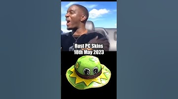 Rust Skins 18th May 2023 #rust #shorts #meme