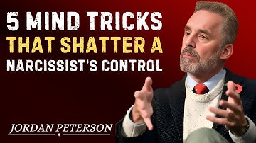 "5 Mind Tricks That Shatter a Narcissist’s Control | Jordan Peterson Motivational Speech"