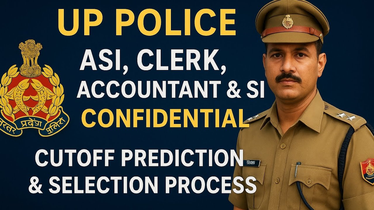 UP POLICE ASI/STENO CUTOFF PREDICTION 