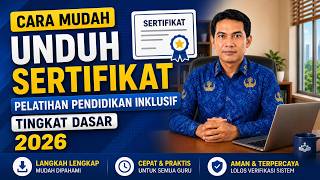Cara Unduh Sertifikat Pelatihan Pendidikan Inklusif Tingkat Dasar Kemendikdasmen 2026