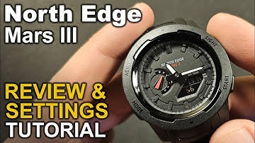 North Edge Mars III - Unboxing, Watch Review and Setting Tutorial