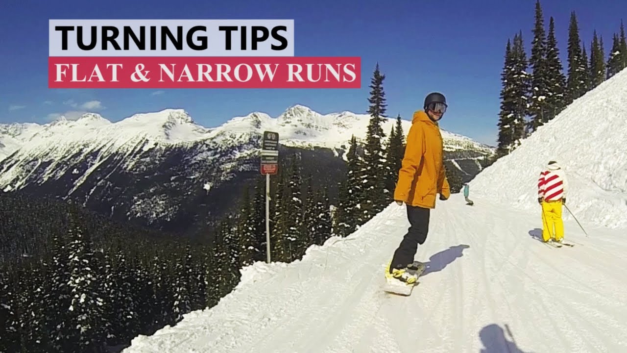 How To Turn On Flat Narrow Runs Beginner Snowboard Tips Youtube in How To Snowboard For Beginners