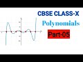 Class-X || Polynomials || Part 05 || AJAY SINGH ||