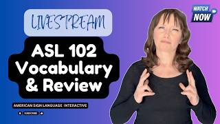 Learn ASL Step 2 (24/7) | Everyday Vocabulary &amp; Simple Sentences