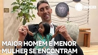 Maior homem e menor mulher do planeta se encontram