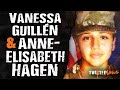 Twisted News: Vanessa Guillén & Anne-Elisabeth Hagen