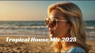 Download lagu DJ hagayepya - Tropical House Music 2025 - 🌴 play this in your beach party 🌴