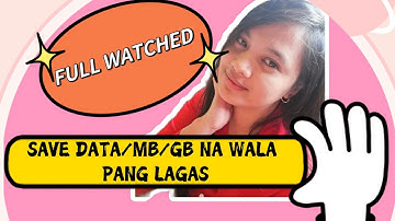 PARAAN UPANG HINDI LAGASIN ANG SUB AT MAKA SAVE NG DATA/MG/GB#fullwatchvideo#fullwatch