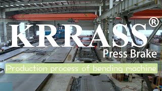 What is Press Brake? Press Brake production process? Press Brake manufacturing