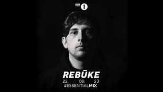Rebūke - Bbc Radio 1 Essential Mix 2020