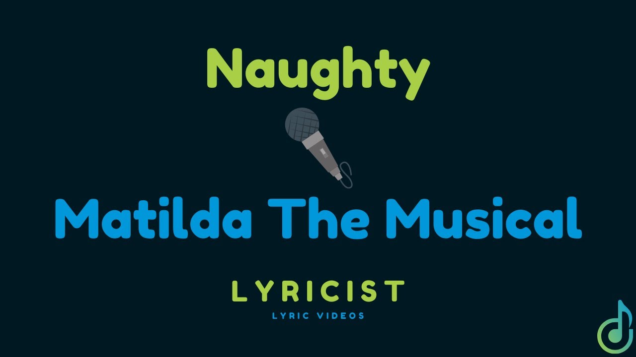 Naughty Lyrics Lyricist YouTube