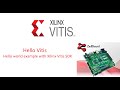 Xillinx vitis introduction hello world with vitis