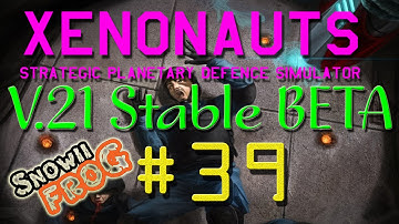 Xenonauts V21 Stable BETA - ep39 - A new month