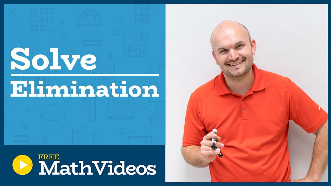 Master solving a system of equations using elimination - YouTube