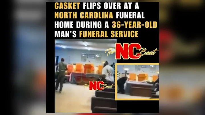 Trinity Funeral Home in Kinston, North Carolina, flips casket in front of  deceased man's family