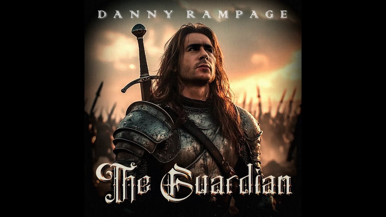 Danny Rampage - The Guardian (Official Audio)