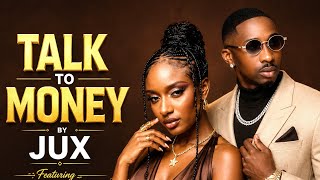 Jux x Ayra Starr - TALK TO MONEY | Soft Amapiano Music  screenshot 4
