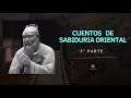 Cuentos de sabiduría oriental - La sabiduría del Taoísmo