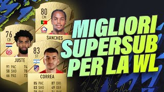 I MIGLIORI SUPERSUB ECONOMICI PER LA WEEKEND LEAGUE || FIFA 22