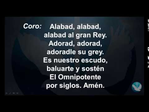 Alabad al Gran Rey - YouTube