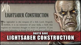 Lightsaber Construction Book of Sith By DARTH BANE