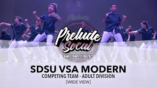 SDSU VSA Modern [WIDE VIEW] || Prelude SoCal 2022 Adult Division || #PreludeSoCal2022