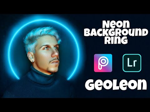 Neon Background Ring || picsart Editing || Lightroom Mobile Tutorial
