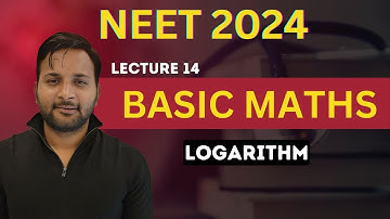 Basic Math L 14 | Logarithm | Class 11 | Ch 0 | Physics | NEET | JEE | #neet #amansingh