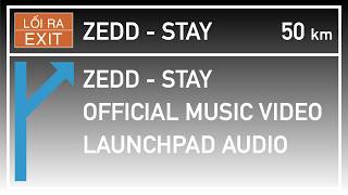 Zedd, Alessia Cara - Stay (MV Audio)
