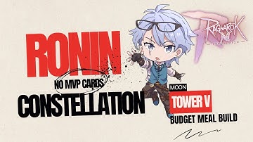 Ragnarok M : Can a RONIN Without MVP Cards Finish Constellation Tower?
