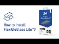 3mk flexibleglass lite  how to install