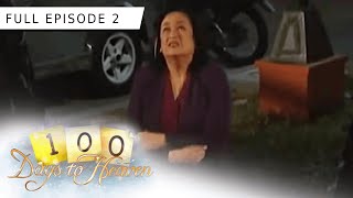 Full Episode 2 | 100 Days To Heaven