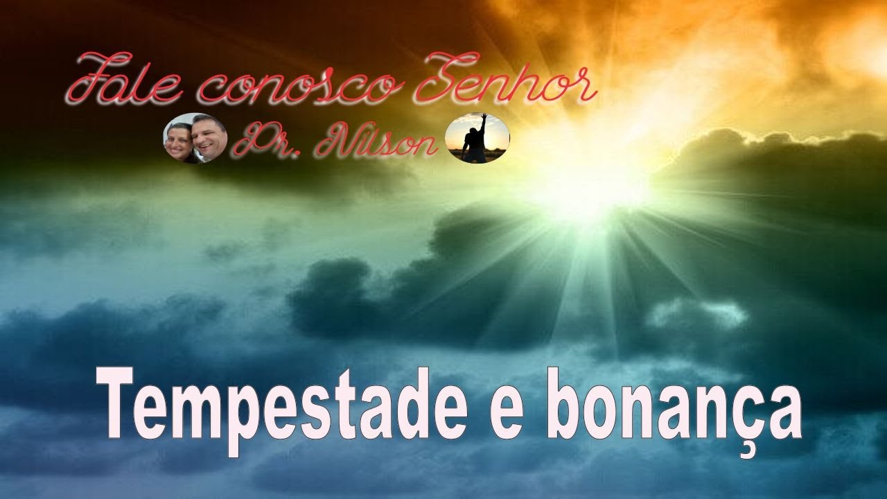 Depois Da Tempestade Vem A Bonança Em Ingles
