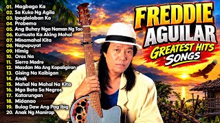 FREDDIE AGUILAR GREATEST HITS SONGS