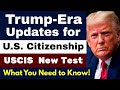 Is the U.S. Citizenship Test Changing in 2025? Trump-Era Updates | 128 Civics 2020 Version
