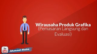 Materi PKWU Pemasaran Langsung dan Evaluasi Wirausaha Produk Grafika