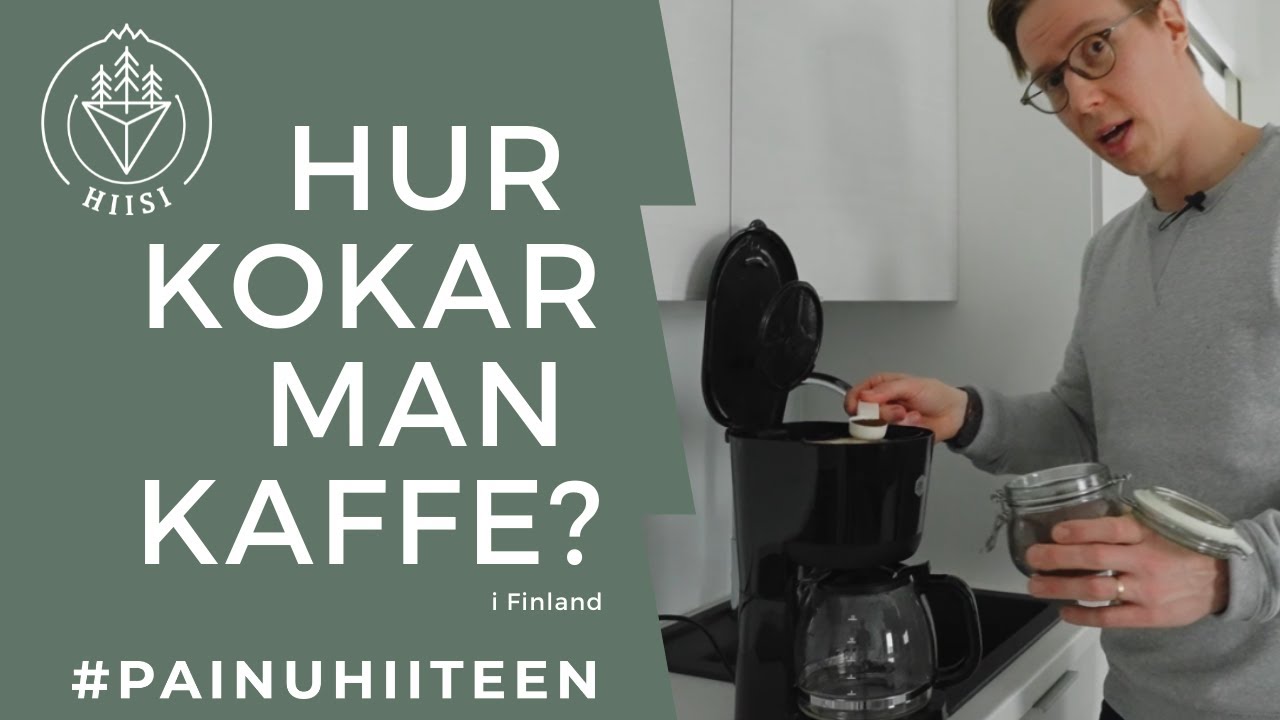 Hur kokar man kaffe?