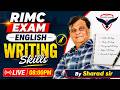 ✍️ RIMC English Writing Skills | Letter, Story & Paragraph Writing | Live 08:00 PM | Sharad Sir