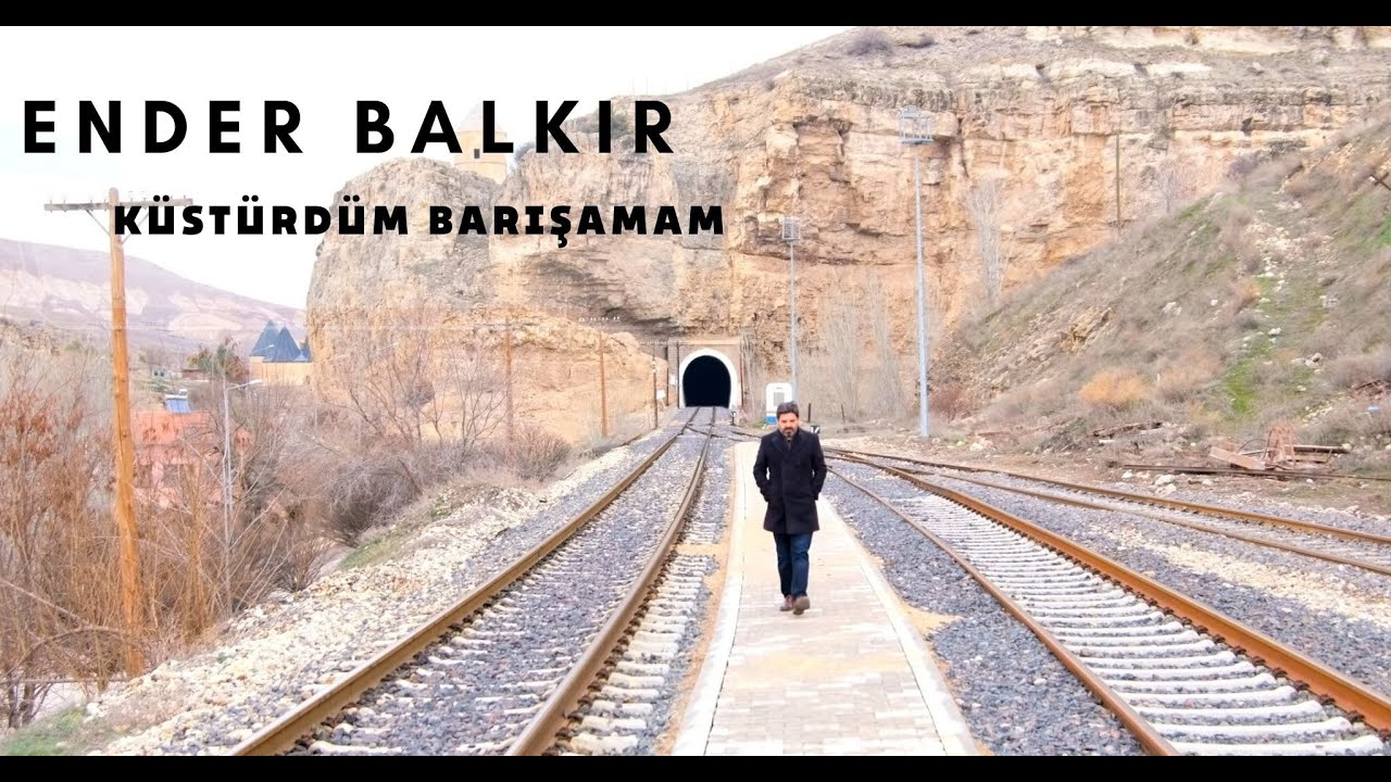 Ender BALKIR - Küstürdüm Barışamam