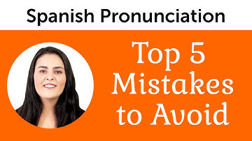 Top 5 Spanish Mistakes to Avoid