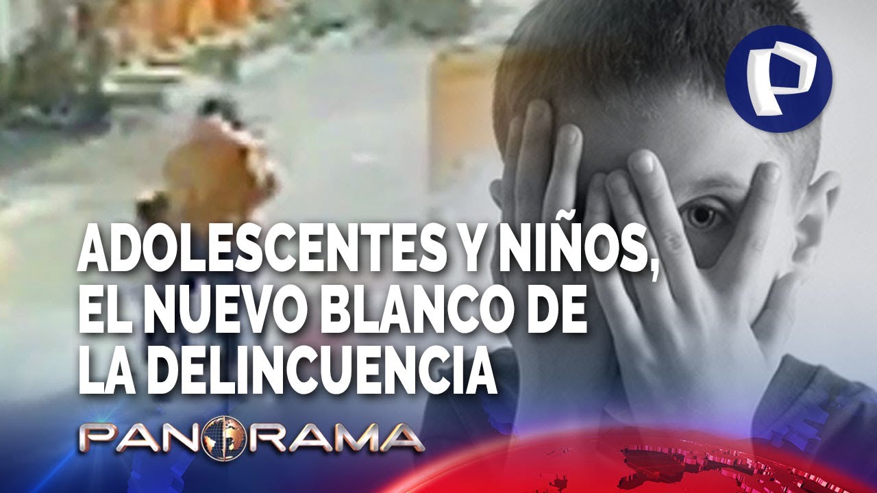 Adolescentes y niños: Los nuevos blancos de la delincuencia