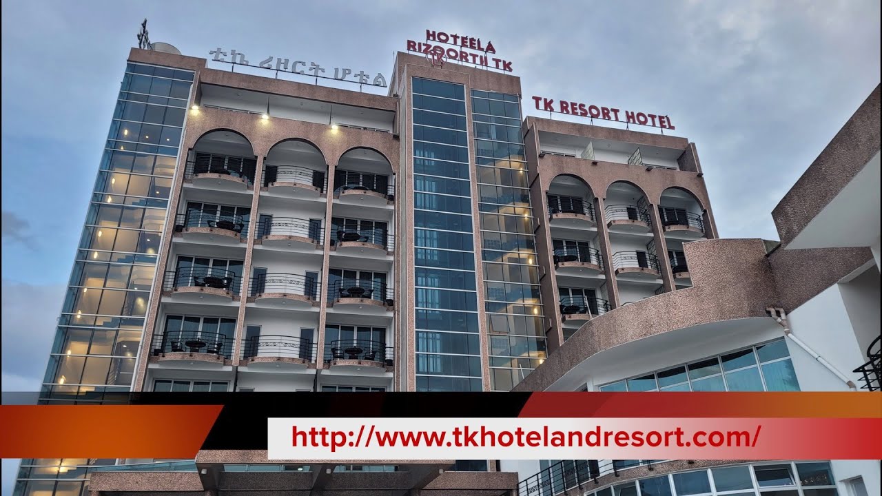 TK Hotel & Resort ,Debre zeit /Bishoftu EthiopiaNews YouTube