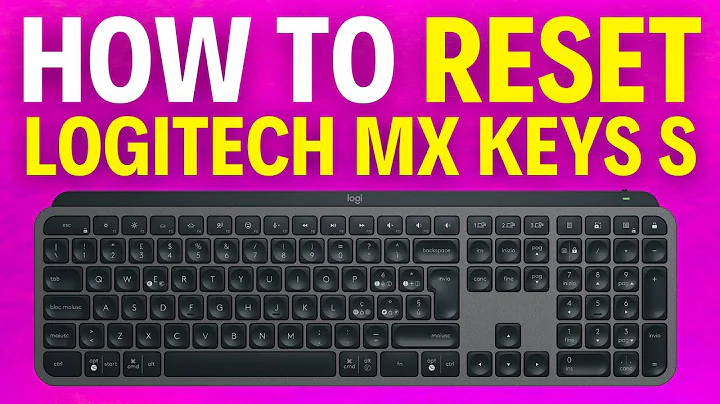 How To Reset Logitech MX Keys S