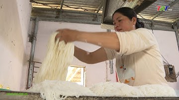 Nghề làm bún Vân Cù – Di sản văn hóa phi vật thể quốc gia