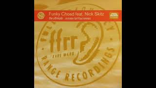 Funky Choad Feat. Nick Skitz - The Ultimate Tall Paul Bassline Remix